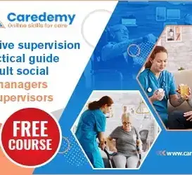 Effective Supervision: A Practical Guide for Adult Social Care Managers and Supervisors Course